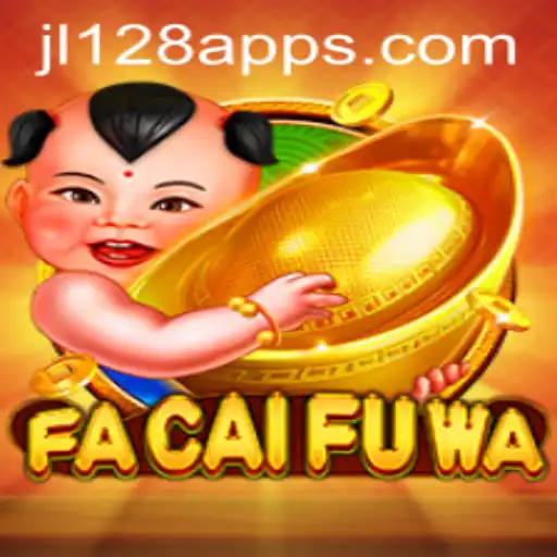 Discovering the Excitement of FaCaiFuWa with JL128.COM